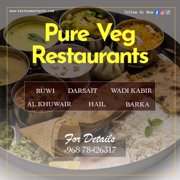 Pure Vegetarian Restaurants in Muscat